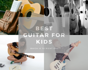 Best Guitar For Kids